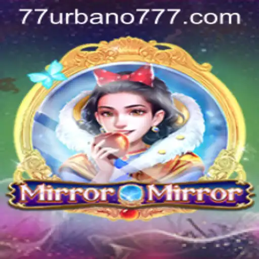 Exploring the World of MirrorMirror: A Unique Gaming Experience with URBANO777